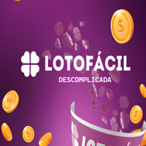 LotoFácil Descomplicada